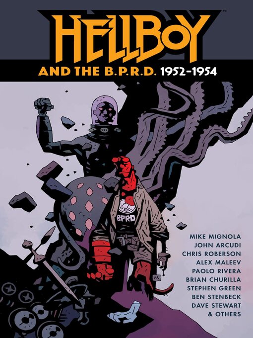 Title details for Hellboy And The B.P.R.D. 1952-1954 by Mike Mignola - Available